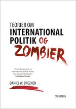 Teorier om international politik og zombier